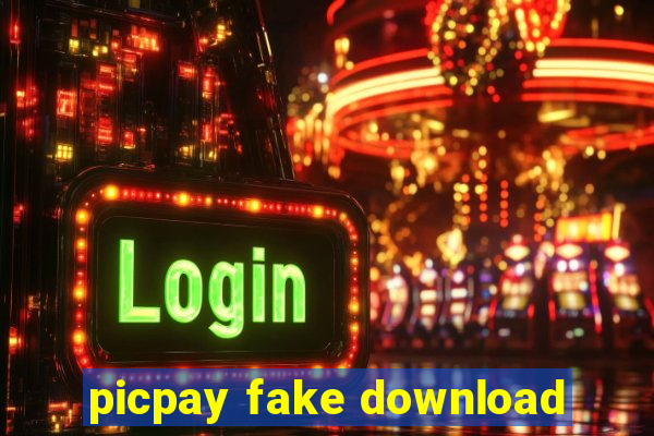 picpay fake download